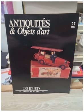 Antiquités et Objets d'art N° 25 : Les Jouets