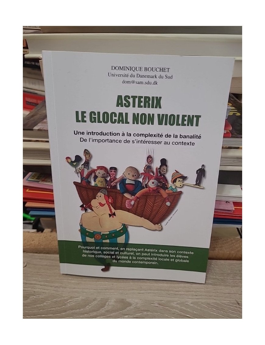 Astérix non violent - Dominique Bouchet