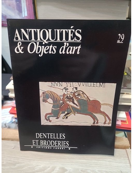Antiquités et Objets d'art : Dentelles et Broderies - Poli
