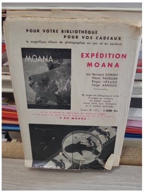 Expédition Moana - Le tour du monde de l'exploration sous-marine - Bernard Gorsky