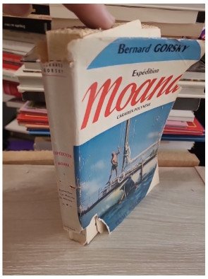 Expédition Moana - Le tour du monde de l'exploration sous-marine - Bernard Gorsky