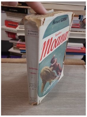 Expédition « Moana » (le tour du monde de l'exploration sous-marine) - Bernard Gorsky