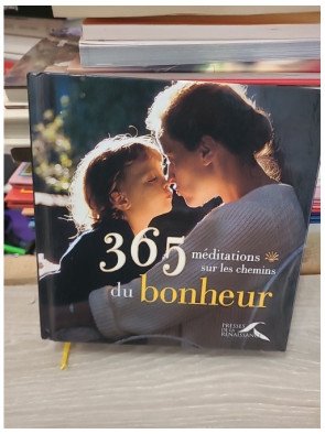 365 Méditations sur les chemins du bonheur
