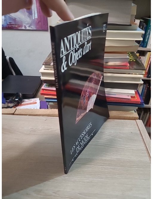 Antiquités & Objets d'Art N°37 : Les Accessoires de Mode