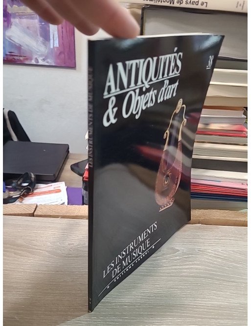 Antiquités & Objets d'art N°38 : Les instruments de musique