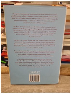 A Bittersweet Heritage - Slavery, Architecture and the British Landscape