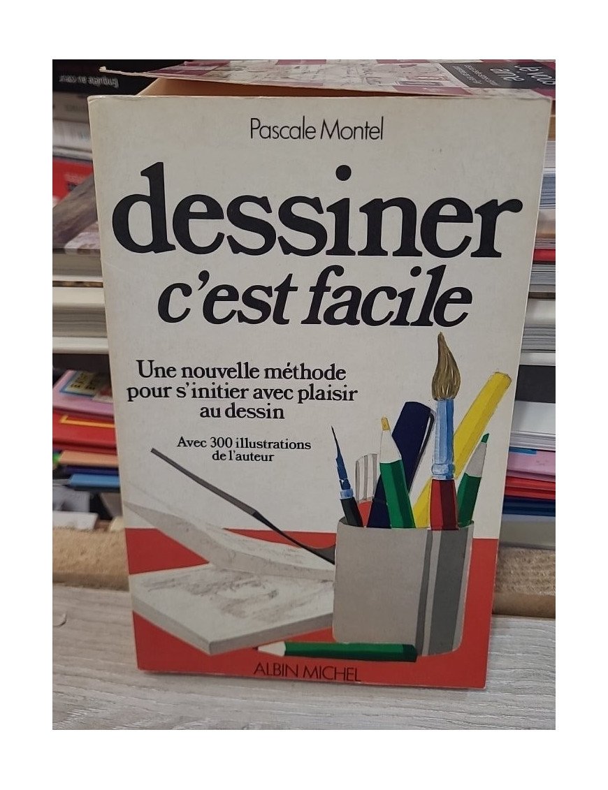 Dessiner, C'Est Facile
