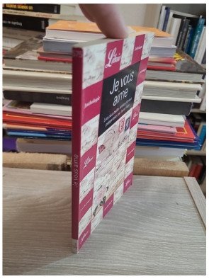 Je vous aime - Les Plus Belles Lettres D'Amour