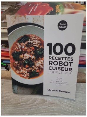 Les petits Marabout - 100 Recettes Au Robot Cuiseur