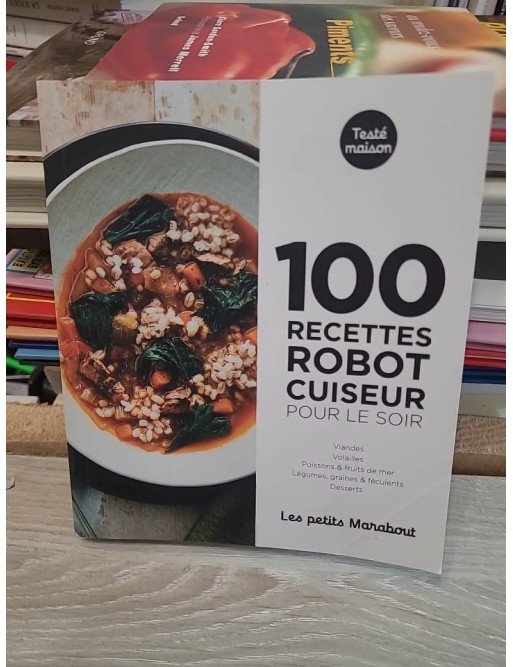Les petits Marabout - 100 Recettes Au Robot Cuiseur