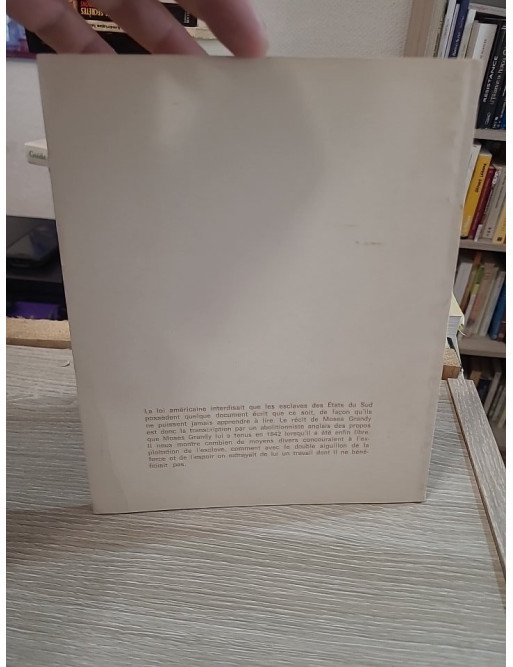 Le récit de Moses Grandy, esclave en Caroline du Nord - Jean Benoist