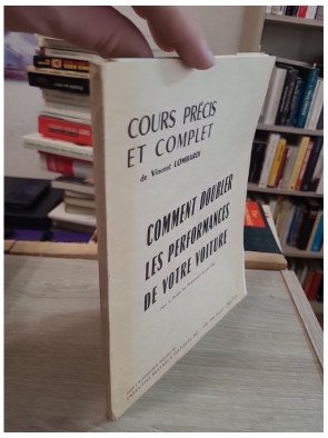 Comment doubler les performances de votre voiture - Vincent Lombardi