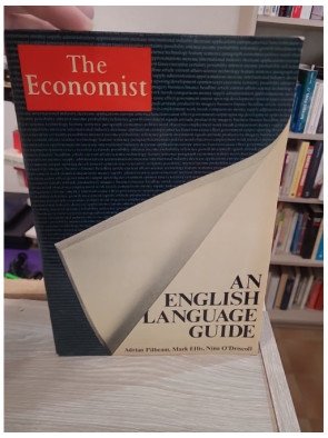The Economist - An English Language Guide (édition en anglais) - Adrian Pilbeam, Mark Ellis, Nina O'Driscoll