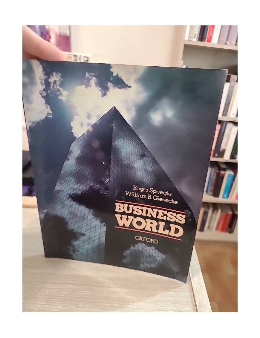 Business World. A Collection of Readings on Contemporary Issues (édition en anglais) - Roger Speegle, William B Giesecke