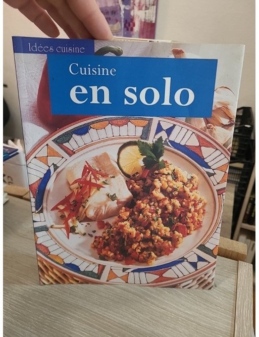 Cuisine en solo
