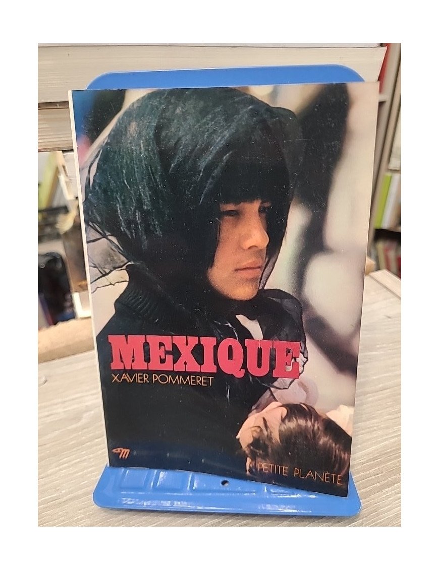 Mexique - Collection petite planète n°34 - Xavier Pommeret