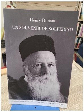 Un Souvenir De Solferino - Henry Dunant