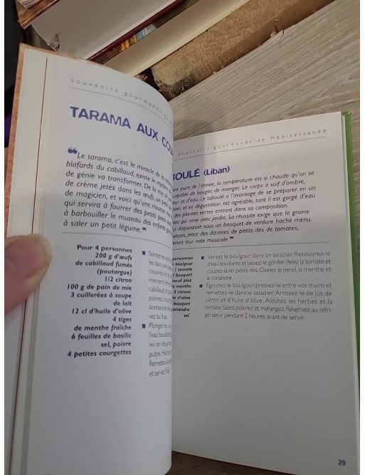 Souvenirs Gourmands De Méditerranée. Recettes et Histoires