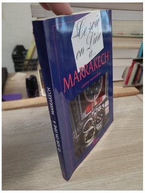 Ce soir on dîne à Marrakech. Cuisine marocaine