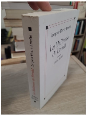 La Maîtresse de Brecht - Prix Goncourt 2003