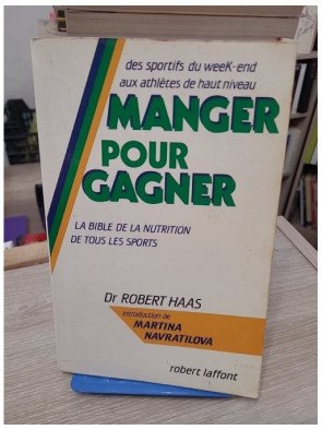 Manger pour gagner