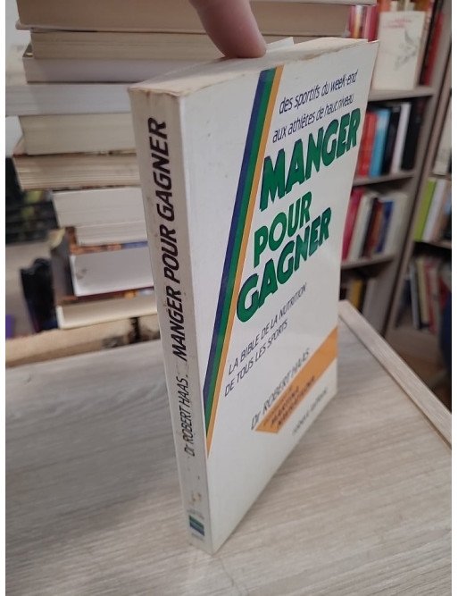 Manger pour gagner