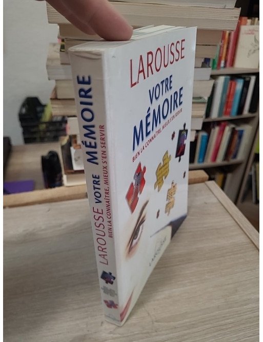Votre mémoire - Bien la connaître, mieux s'en servir