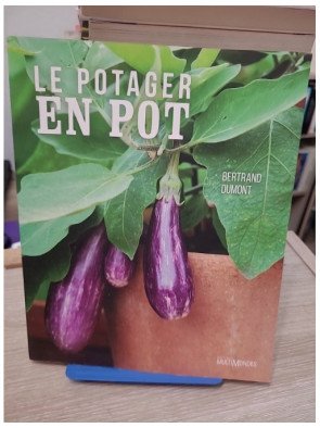 Le potager en pot