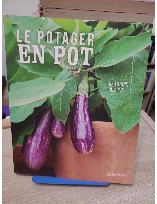 Le potager en pot