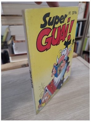 Super Guai n°5 ( livre en espagnol )