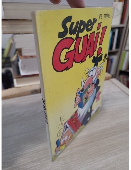 Super Guai n°5 ( livre en espagnol )