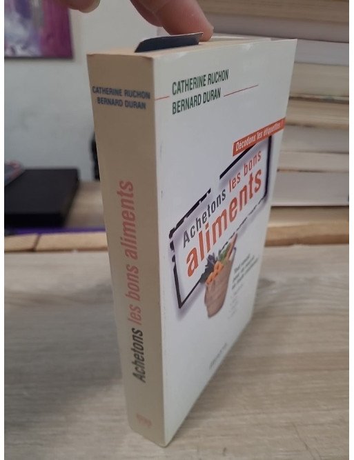 Achetons les bons aliments