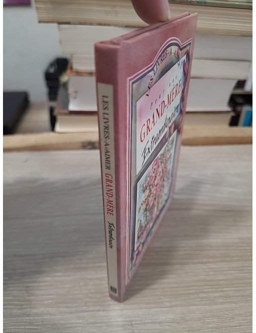 Pour une grand-mère extraordinaire
