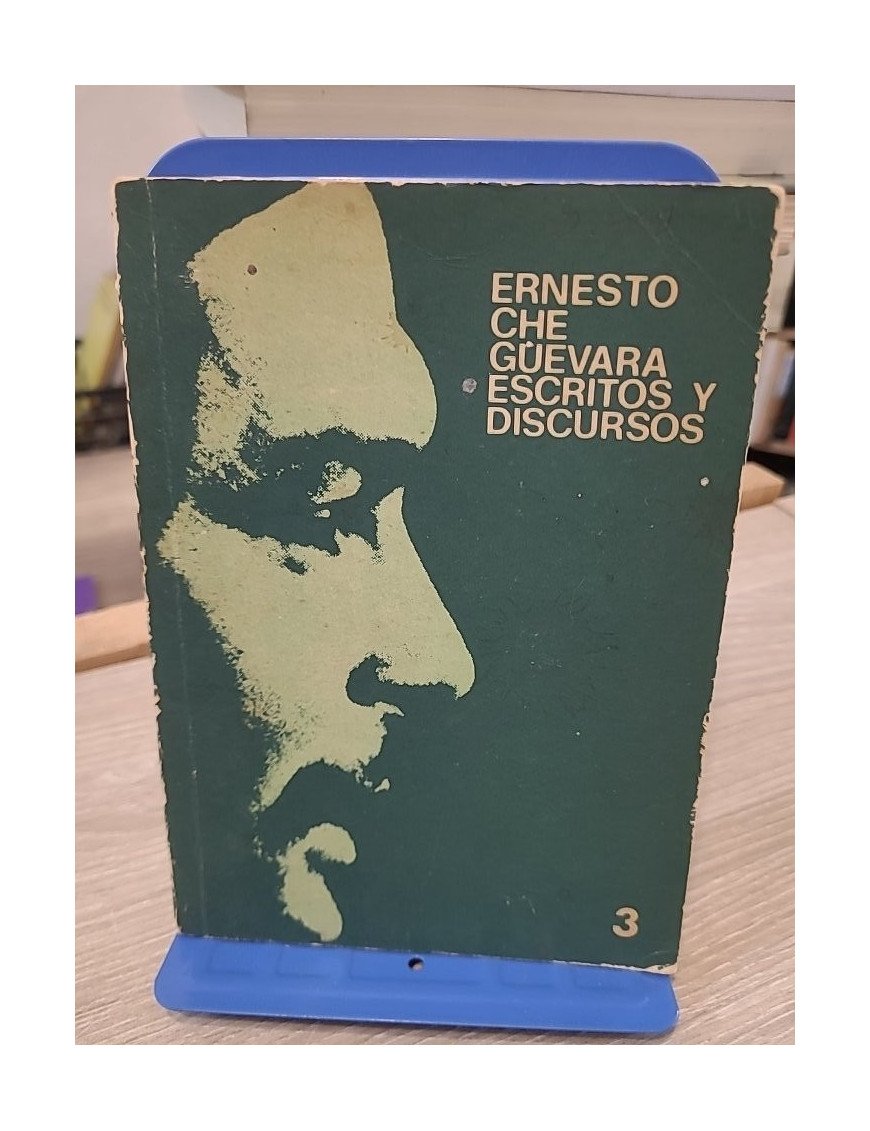 Escritos y discursos 3. Edición Juan J. Soto y Pedro Álvarez Tabio - Ernesto Che Guevara