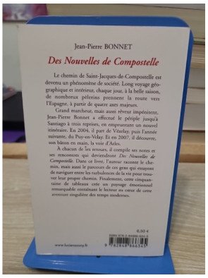 Des nouvelles de Compostelle - Jean-Pierre Bonnet