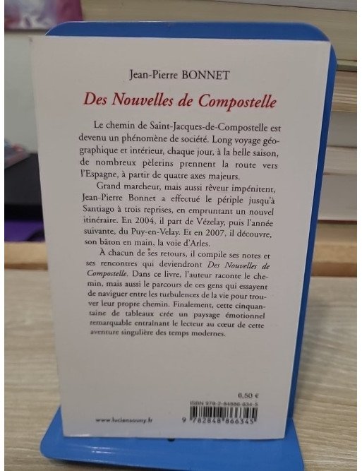 Des nouvelles de Compostelle - Jean-Pierre Bonnet