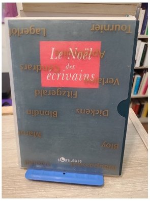 Le Noël des écrivains - Belles Lettres
