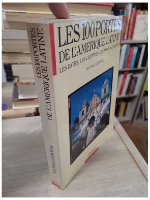 Les cent portes de l'Amérique latine - Maurice Lemoine