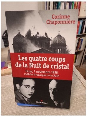 Les Quatre coups de la Nuit de cristal - Corinne Chaponnière