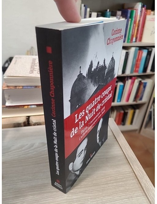 Les Quatre coups de la Nuit de cristal - Corinne Chaponnière