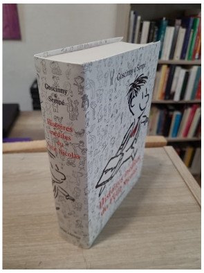 Histoires Inédites du Petit Nicolas Tome 1 - René Goscinny