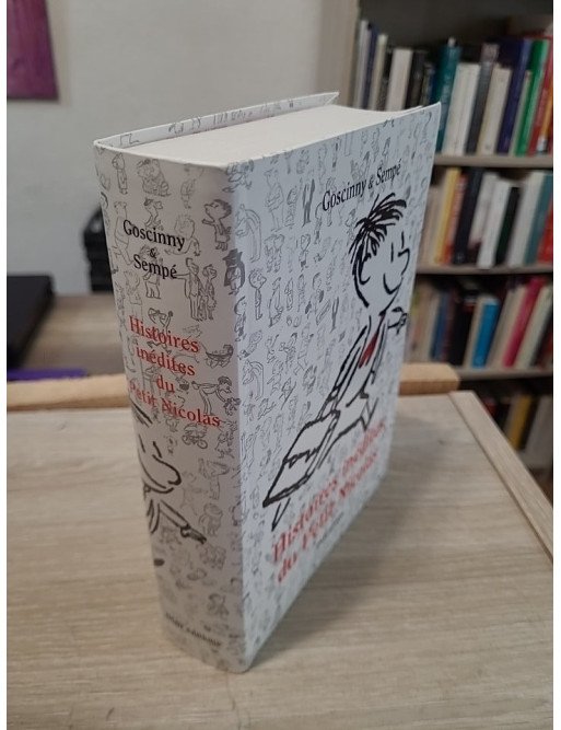 Histoires Inédites du Petit Nicolas Tome 1 - René Goscinny