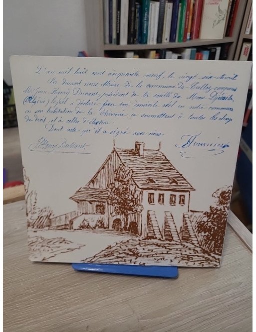 Henry Dunant citoyen de Culoz Français de coeur - Roger Durand