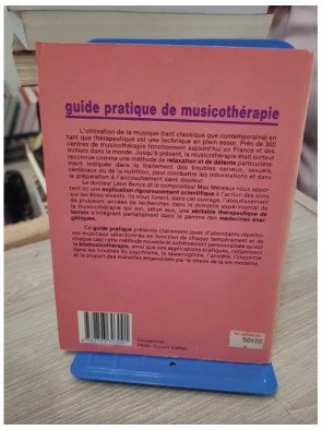 Guide pratique de musicothérapie - Comment utiliser vous-même les propriétés thérapeutiques de la musique