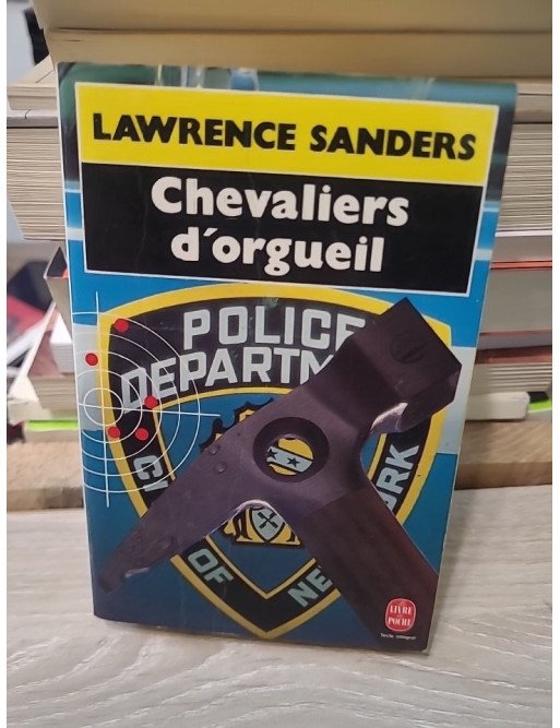 Chevaliers d'orgueil - Lawrence Sanders