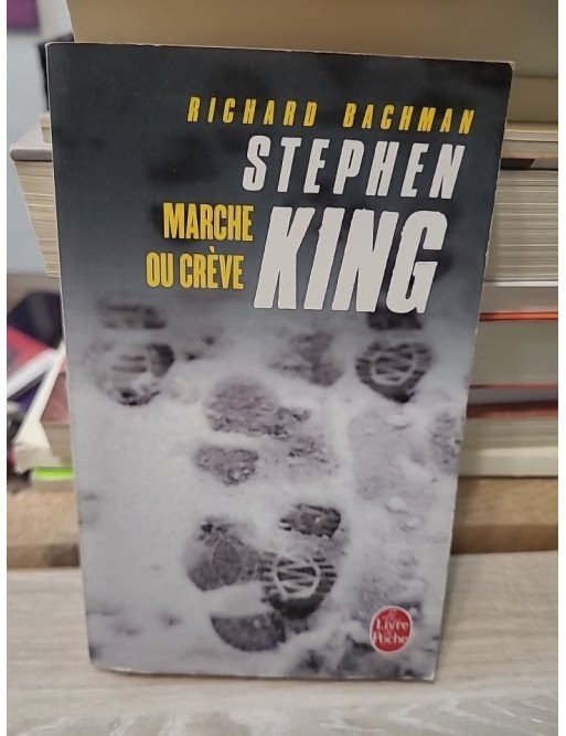 Marche ou crève - King (Bachman)