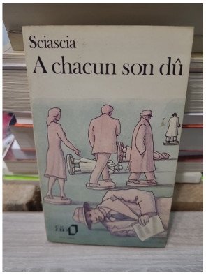 A chacun son dû - Leonardo Sciascia