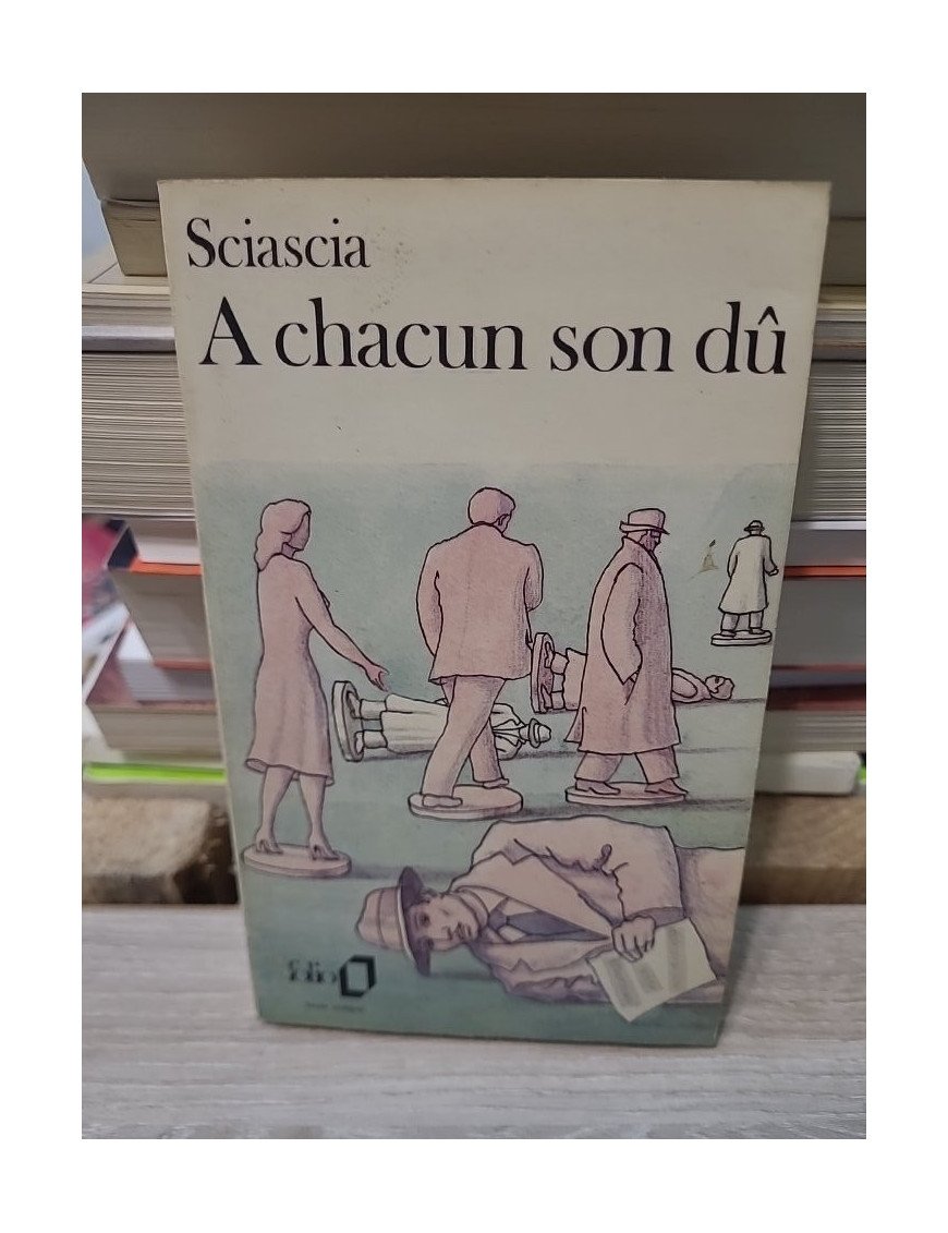 A chacun son dû - Leonardo Sciascia