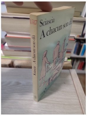 A chacun son dû - Leonardo Sciascia