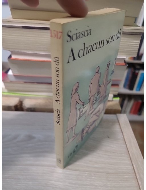 A chacun son dû - Leonardo Sciascia